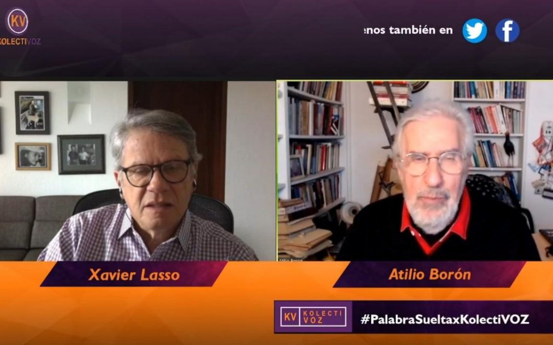 Atilio Boron conversa con Xavier Lasso
