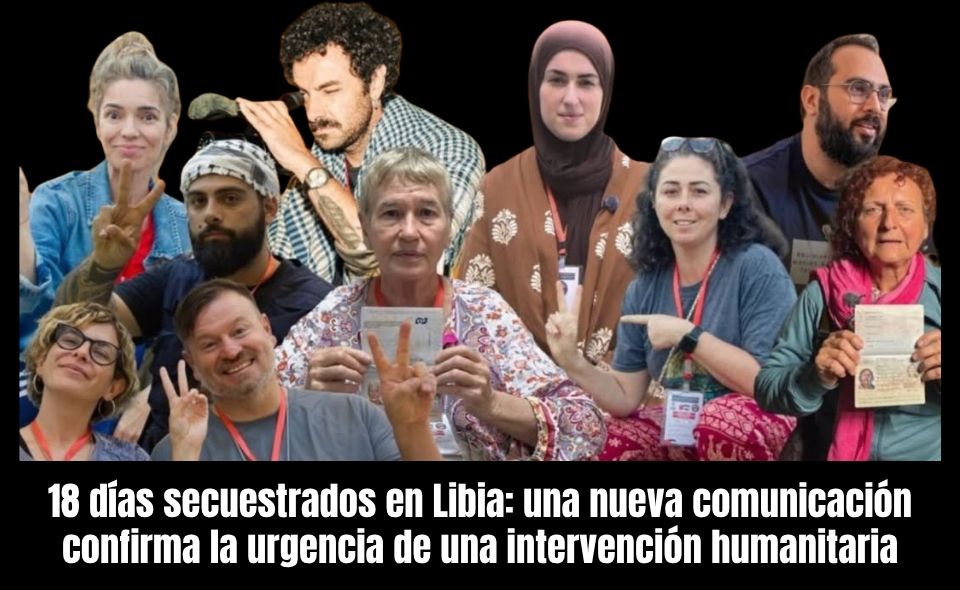 18 días secuestrados en Libia: una nueva comunicación confirma la urgencia de una intervención humanitaria