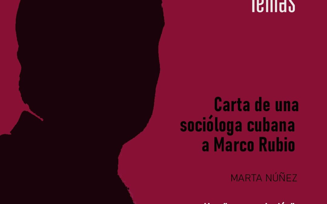 Carta de una socióloga cubana a Marco Rubio